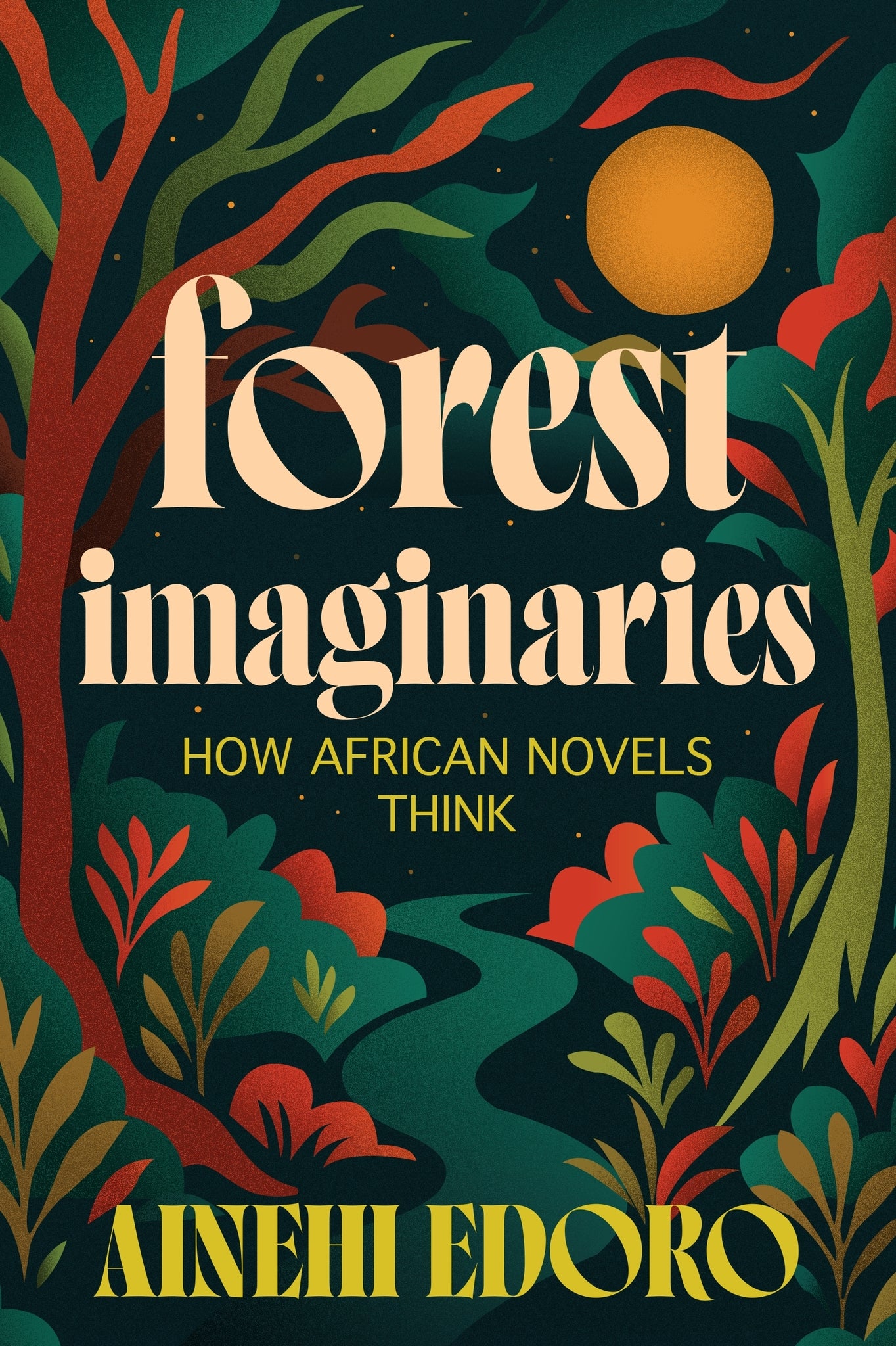 Cover image for Forest Imaginaries ISBN 9780231220743